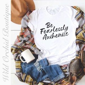 White Graphic Tee - Be Fearlessly Authentic